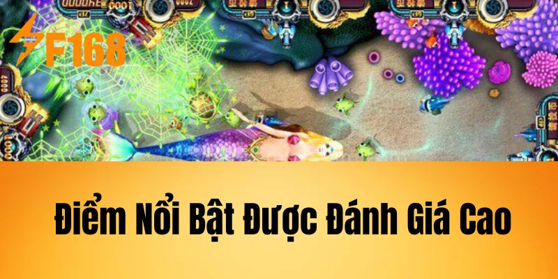 Điểm Nổi Bật Được Đánh Giá Cao