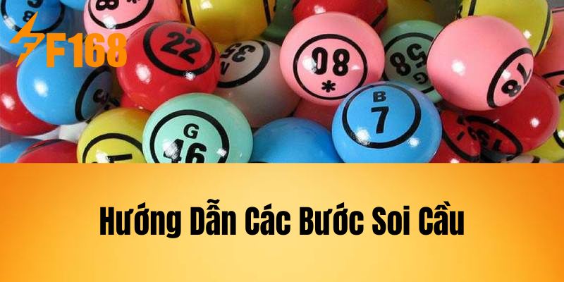 Hướng Dẫn Các Bước Soi Cầu